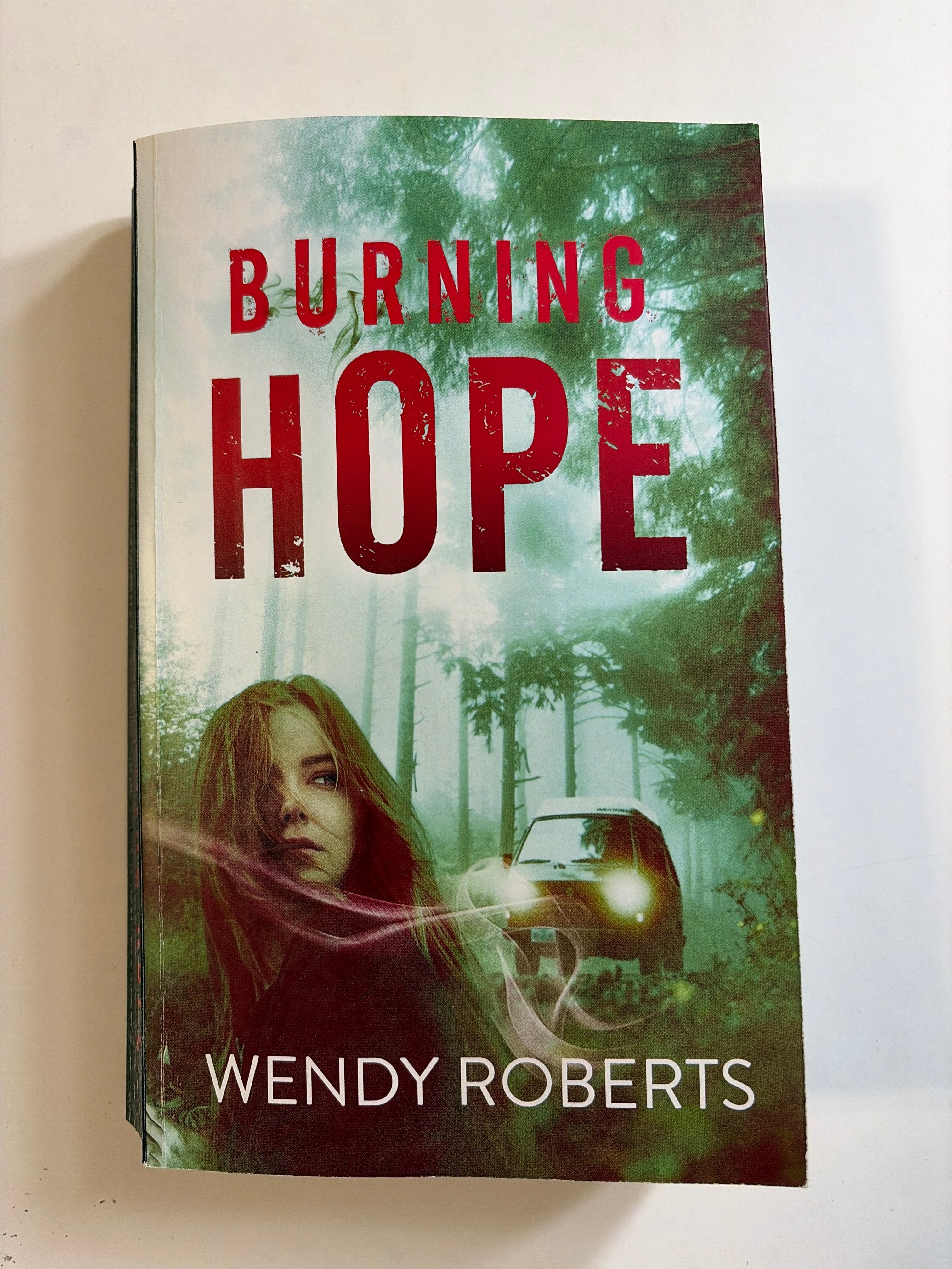 Burning Hope by Wendy Roberts